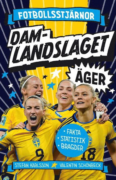 Stefan Karlsson · Damlandslaget äger (Inbunden Bok) (2024)