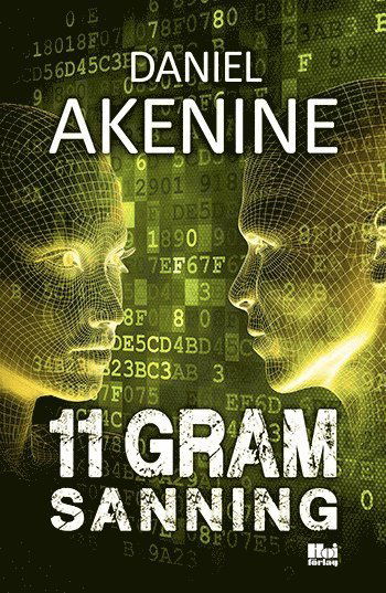 Cover for Daniel Akenine · 11 gram sanning (Hardcover Book) (2014)