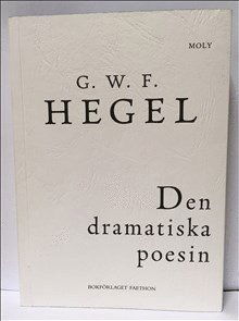 Cover for G. W. F. Hegel · Moly: Den dramatiska poesin (Book) (2017)
