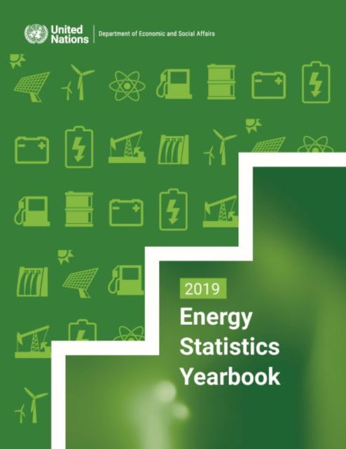 Cover for United Nations: Department of Economic and Social Affairs: Statistics Division · Energy statistics yearbook 2019 (Paperback Book) (2022)