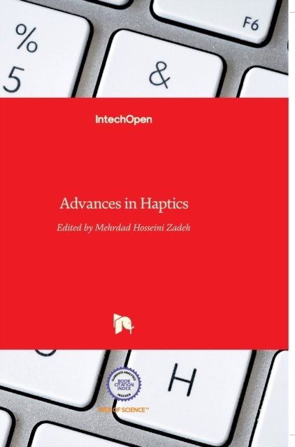 Cover for Mehrdad Hosseini Zadeh · Advances in Haptics (Hardcover Book) (2010)