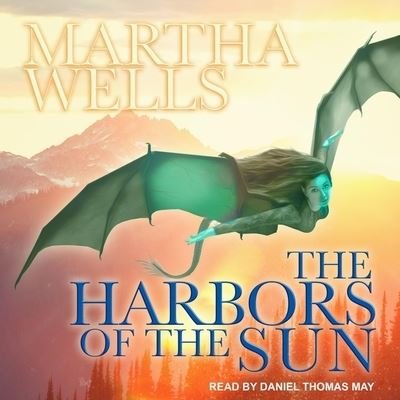 Cover for Martha Wells · The Harbors of the Sun (CD) (2020)