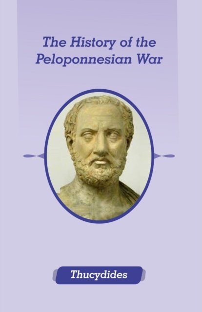 Cover for Thucydides · The History of the Peloponnesian War: Illustrated Edition (Paperback Bog) (2022)