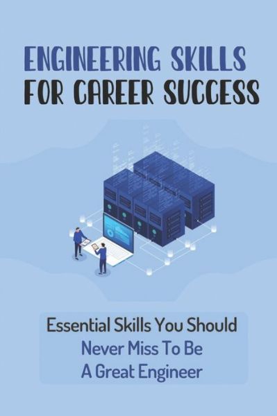 Cover for Gaynell Baranoski · Engineering Skills For Career Success (Paperback Book) (2021)