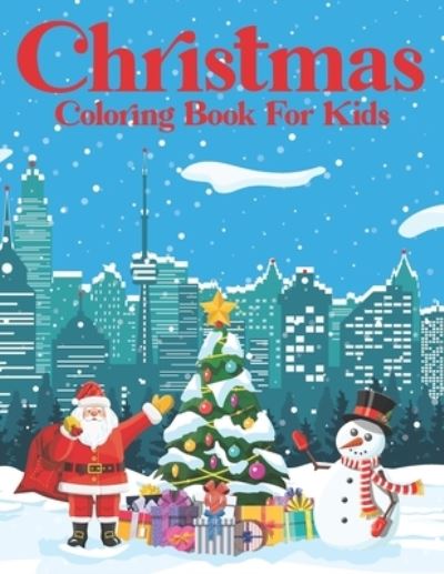 Cover for Real Shot Publishing · Christmas Coloring Book For Kids (Taschenbuch) (2020)