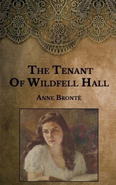 Cover for Anne Bronte · The Tenant of Wildfell Hall (Paperback Book) (2021)