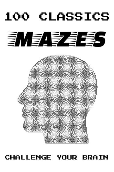 Cover for Jmazes Edition · 100 Classics Mazes Challenge Your Brain (Paperback Bog) (2020)