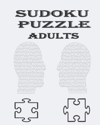 Sudoku Puzzle Adults - Sudoku Book - Bøker - Independently Published - 9798665377933 - 11. juli 2020