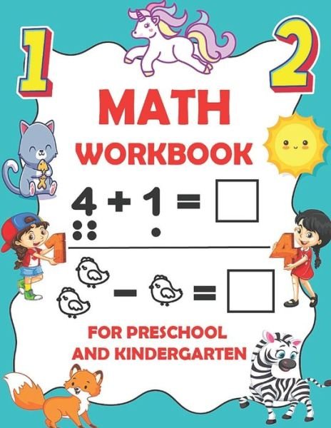 Cover for Medabix Workbooks · Math Workbook for Preschool and Kindergarten: 65 Pages of Addition, Subtraction, Number Bonds Time and Money Practice Book for Kids age 3-7, Math Activity Workbook for Preschoolers and kindergarteners (Paperback Book) (2021)