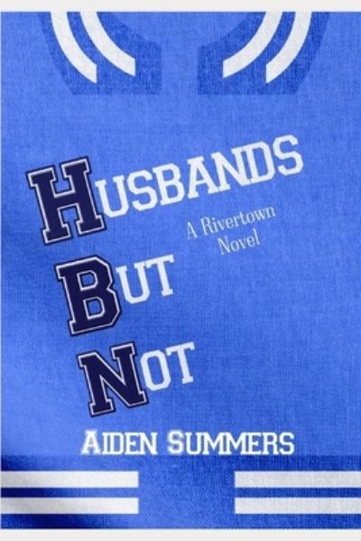 Cover for Summers Aiden Summers · Husbands But Not (Paperback Book) (2021)