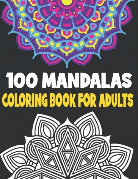 Cover for Rr Publications · 100 Mandalas Coloring Book Adults (Pocketbok) (2021)