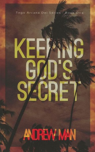 Cover for Andrew Man · Keeping God's Secret (Paperback Book) (2021)
