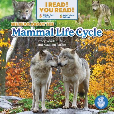 Cover for Tracy Vonder Brink · We Read about the Mammal Life Cycle (Book) (2023)