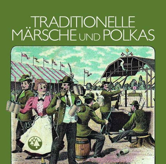 Traditional Marsches & Polkas (CD) (2017)