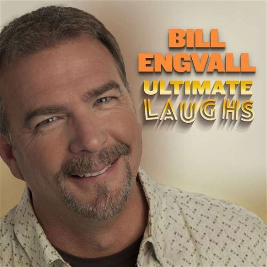 Cover for Bill Engvall · Ultimate Laughs (CD) (2014)