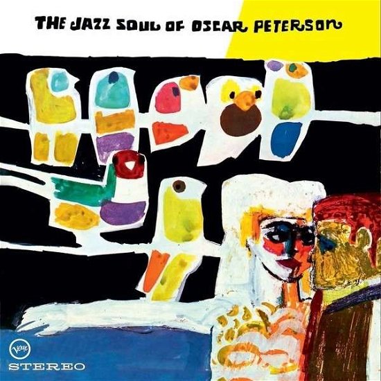 Oscar Peterson-jazz Soul of - LP - Musik - Decca Records - 0600753526934 - 1. marts 2016