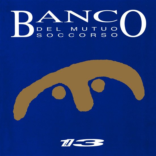 Cover for Banco Del Mutuo Soccorso · Il 13 (CD) (2023)