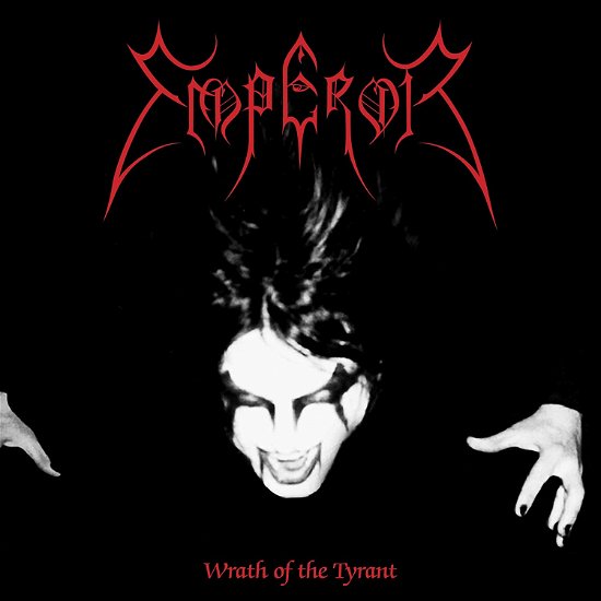 Cover for Emperor · Wrath Of The Tyrant (CD) [Reissue edition] (2023)
