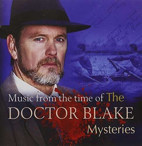 Music from the Time of the Doctor / Various · Music from the Time of the Doctor Blake Mysteries (CD) (2015)