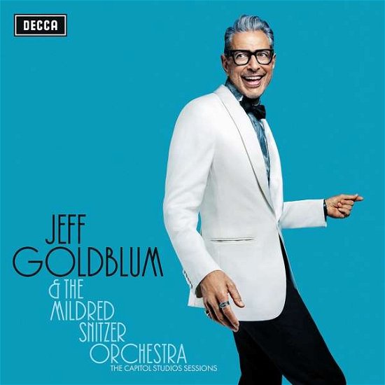 Cover for Jeff Goldblum &amp; the Mildred Snitzer Orchestra · The Capitol Studios Sessions (CD) (2018)