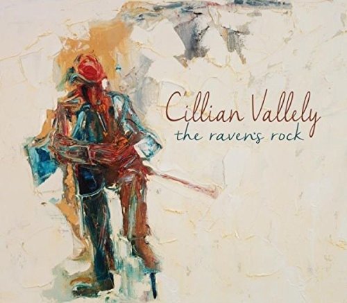 Cover for Cillian Vallely · The RavenS Rock (CD) (2016)