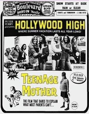 Cover for Blu-ray · Hollywood High + Teenage Mother (Drive-in Double Feature #9) (Blu-ray) (2020)