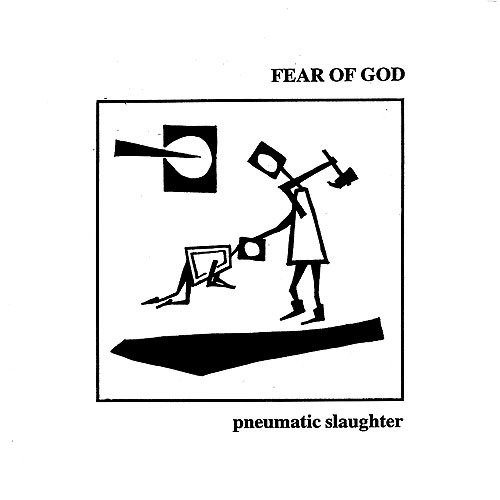 Cover for Fear of God · Pneumatic Slaughter (LP) [Ext. edition] (2020)