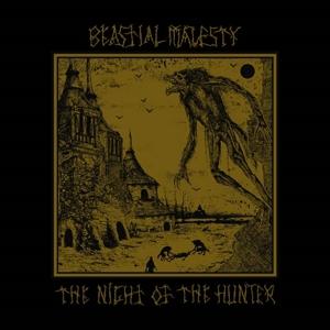 Cover for Beastial Majesty · The Night Of The Hunter (LP) (2022)