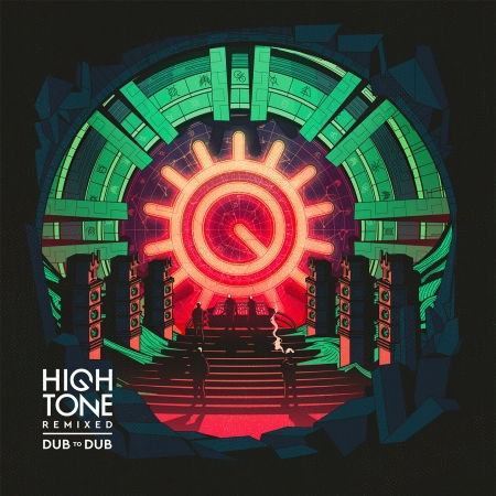 Cover for High Tone · Dub To Dub (LP) [Remix edition] (2018)