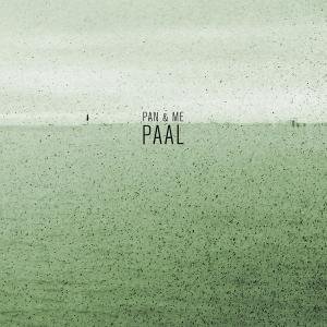 Paal - Pan & Me - Música - DENOVALI - 4024572525934 - 27 de febrero de 2012