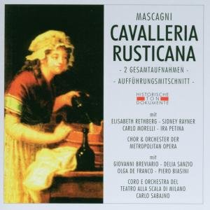 Cavalleria Rusticana - P. Mascagni - Musikk - CANTUS LINE - 4032250093934 - 12. mars 2007