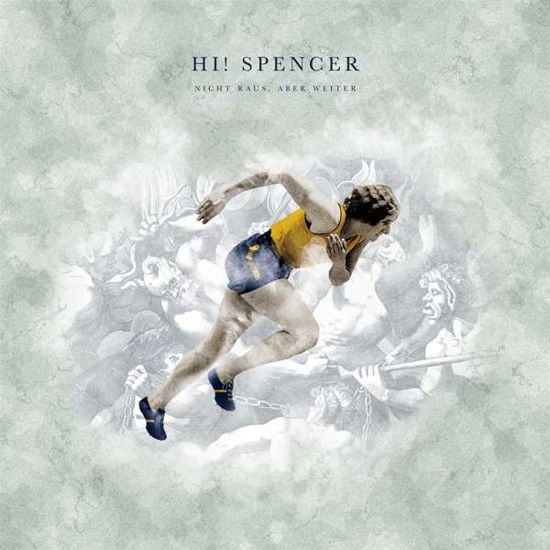 Nicht Raus, Aber Weiter - Hi! Spencer - Musik - UNCLE M - 4059251293934 - 15. februar 2019