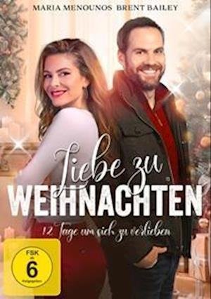 Cover for Menounos,maria / Bailey,brent / Paloma,ava/+ · Liebe Zu Weihnachten (DVD) (2023)
