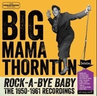 Cover for Big Mama Thornton · Rock-a-bye Baby (CD) [Japan Import edition] (2014)