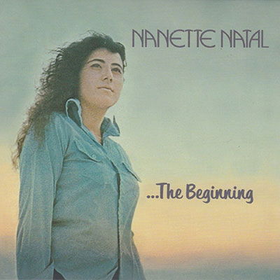 Cover for Nanette Natal · ...the Beginning &lt;limited&gt; (CD) [Japan Import edition] (2022)