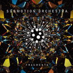 Cover for Submotion Orchestra · Fragments (CD) [Japan Import edition] (2012)