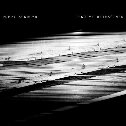 Cover for Poppy Ackroyd · Resolve Reimagined (LP) (2019)