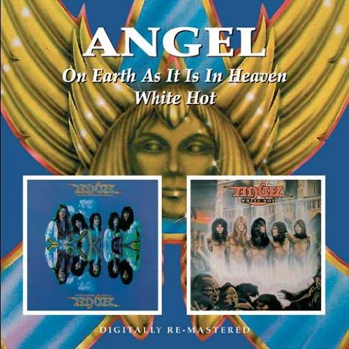 On Earth As It Is In Heaven / White Hot - Angel - Musiikki - BGO RECORDS - 5017261208934 - maanantai 3. elokuuta 2009