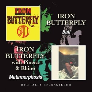 Cover for Iron Butterfly · Ball / Metamorphosis (CD) (2015)