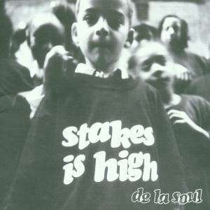 Cover for De La Soul · Stakes is High (CD)