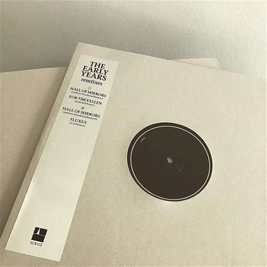 Cover for Early Years · Remiixes (12&quot;) (2017)