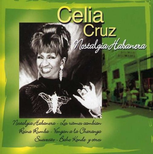 Cover for Celia Cruz · Nostalgia Habanera (CD) (2007)