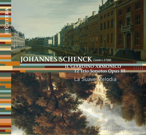 Il Giardino Armonico-12 Trio Sona - J. Schenk - Musik - ETCETERA - 8711801101934 - 5. Januar 2010
