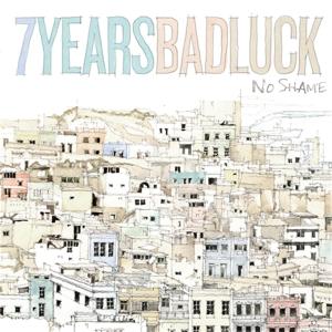 Cover for 7 Years Bad Luck · No Shame (LP) (2023)