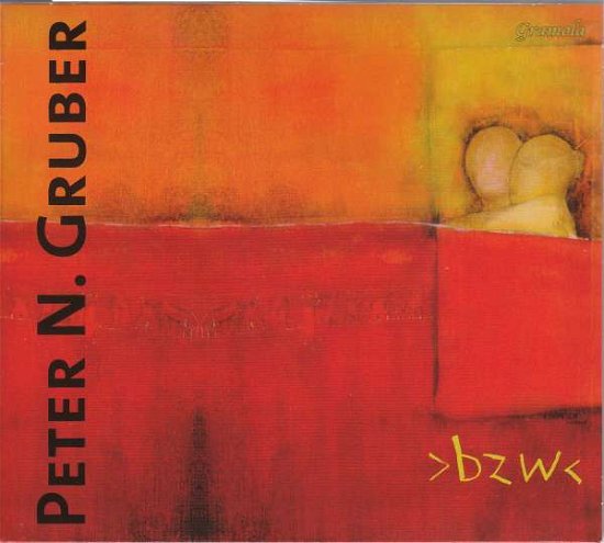Peter N Gruber · Gruber: Bzw (CD) (2018)