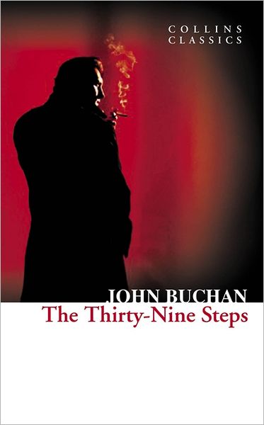 Cover for John Buchan · The Thirty-Nine Steps - Collins Classics (Paperback Bog) (2012)