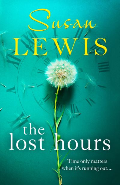 Cover for Susan Lewis · The Lost Hours (Innbunden bok) (2021)