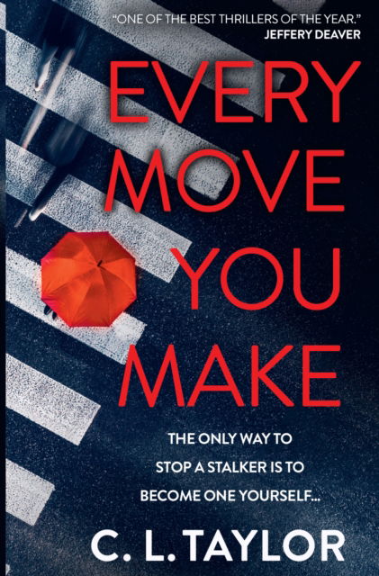 Cover for C.L. Taylor · Every Move You Make (Taschenbuch) (2024)