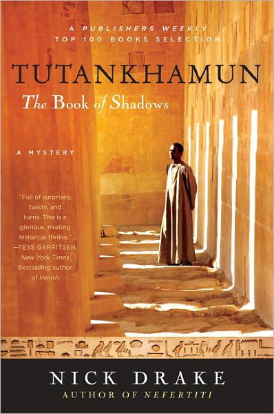 Cover for Nick Drake · Tutankhamun: The Book of Shadows - Rahotep Series (Taschenbuch) [Reprint edition] (2011)