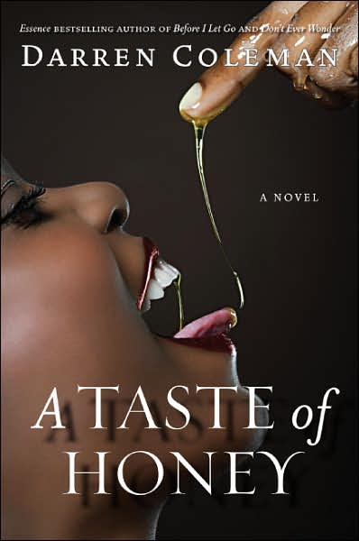 A Taste Of Honey - Darren Coleman - Books - HarperCollins Publishers Inc - 9780060851934 - January 7, 2019